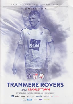 Tranmere Rovers v Crawley Town Match Programme 2018-10-27